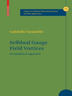 cover image of Selfdual Gauge Field Vortices